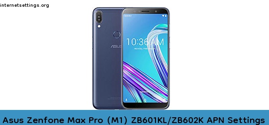 Asus Zenfone Max Pro (M1) ZB601KL/ZB602K