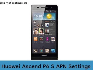 Huawei Ascend P6 S