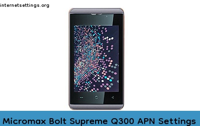 Micromax Bolt Supreme Q300