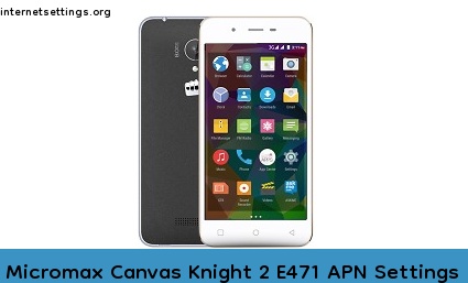 Micromax Canvas Knight 2 E471