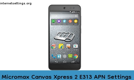 Micromax Canvas Xpress 2 E313