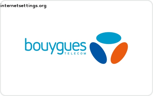 Bouygues Telecom APN Settings