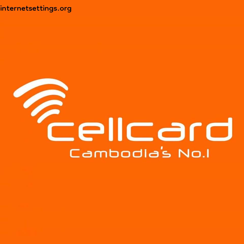 Cellcard/Mobitel APN Settings