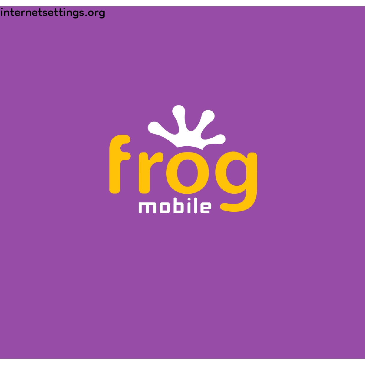 Frog Mobile APN Settings