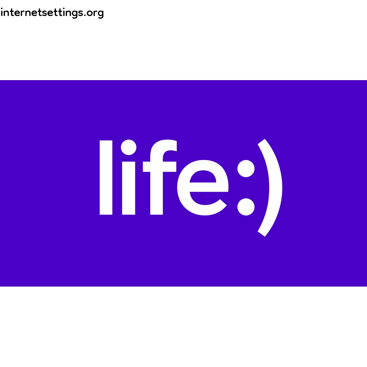 LIFE Mobile APN Settings