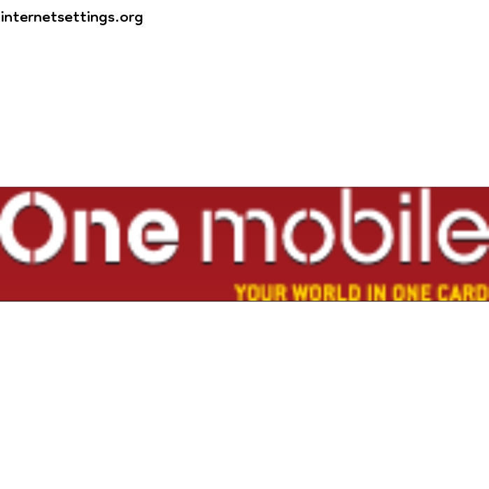 One Mobile APN Settings