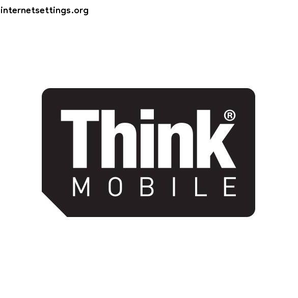 Think Mobile APN Settings